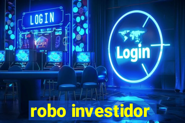 robo investidor