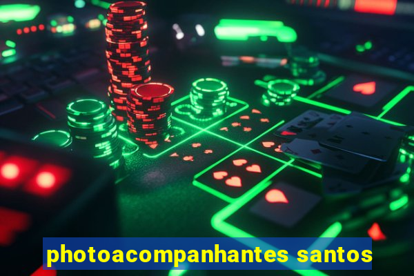 photoacompanhantes santos