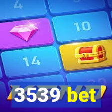 3539 bet