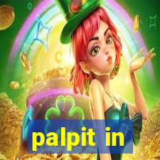 palpit in