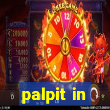 palpit in