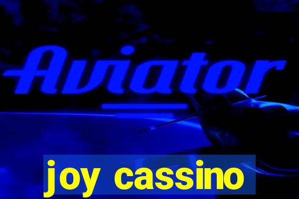 joy cassino