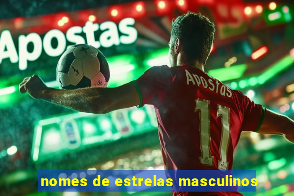 nomes de estrelas masculinos