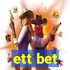 ett bet