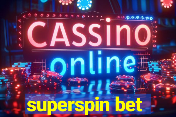 superspin bet