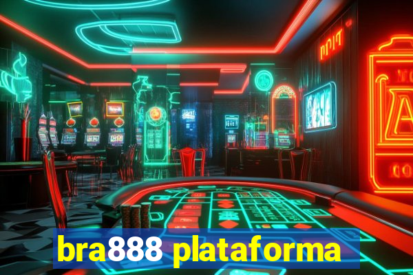 bra888 plataforma