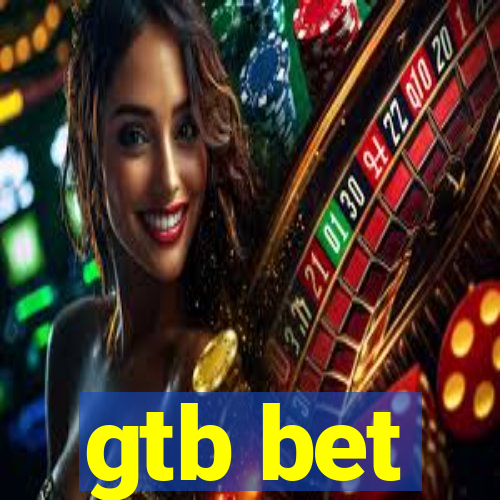 gtb bet