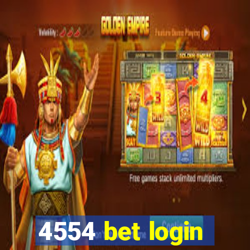 4554 bet login