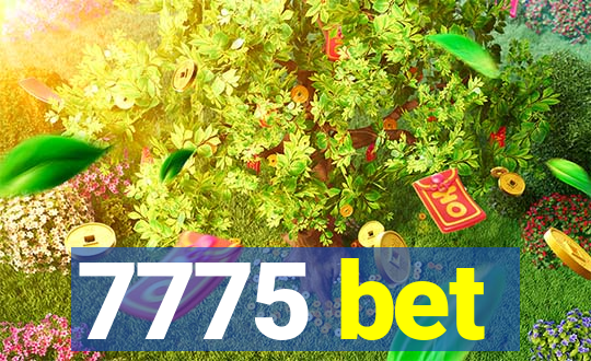 7775 bet