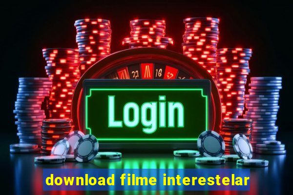 download filme interestelar