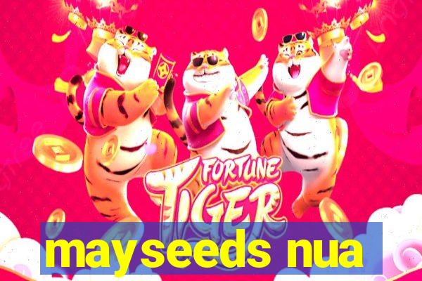 mayseeds nua