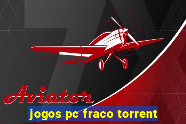 jogos pc fraco torrent