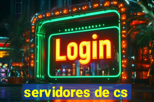 servidores de cs