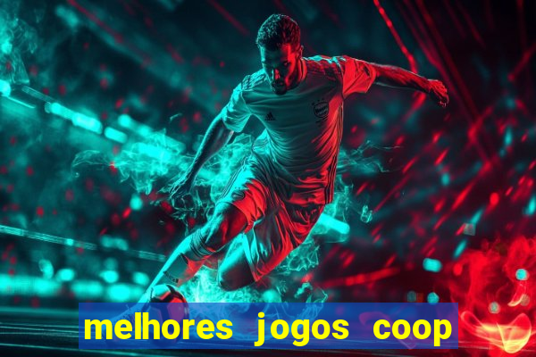 melhores jogos coop local pc