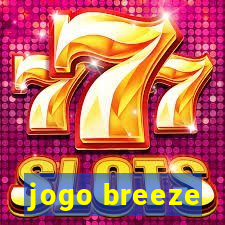 jogo breeze