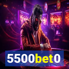 5500bet0