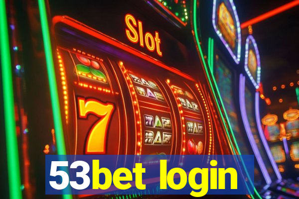 53bet login