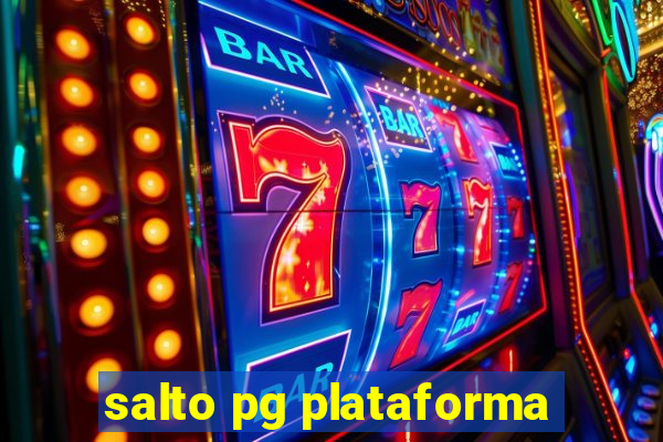 salto pg plataforma