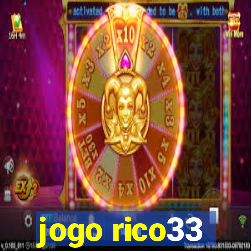 jogo rico33