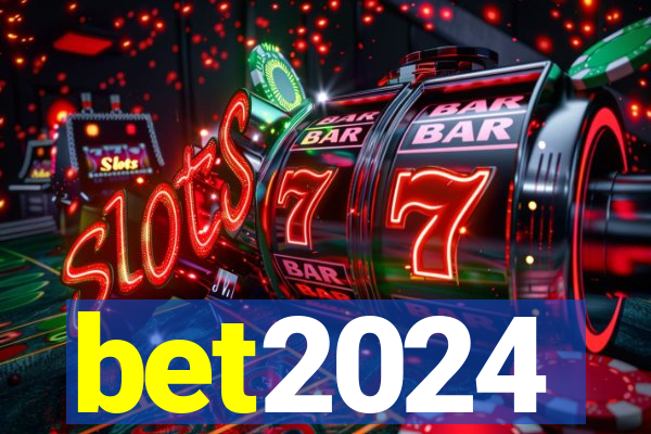 bet2024