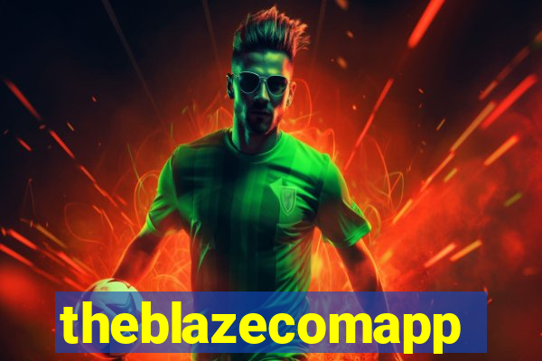 theblazecomapp