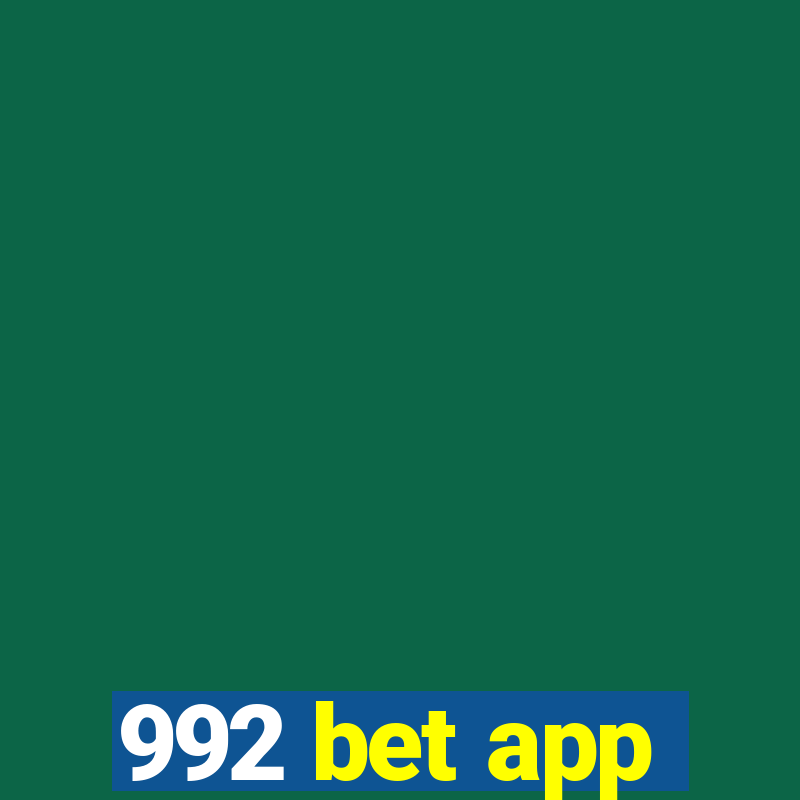 992 bet app