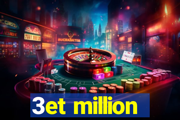 3et million