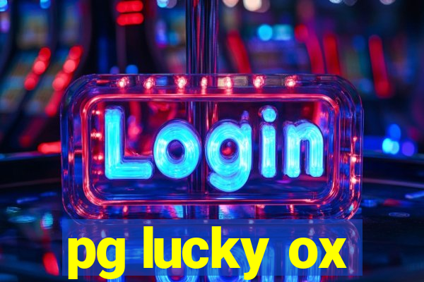 pg lucky ox