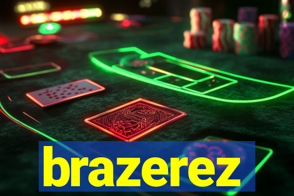 brazerez