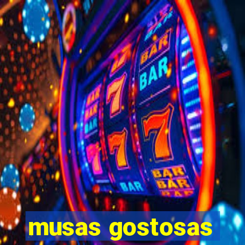 musas gostosas