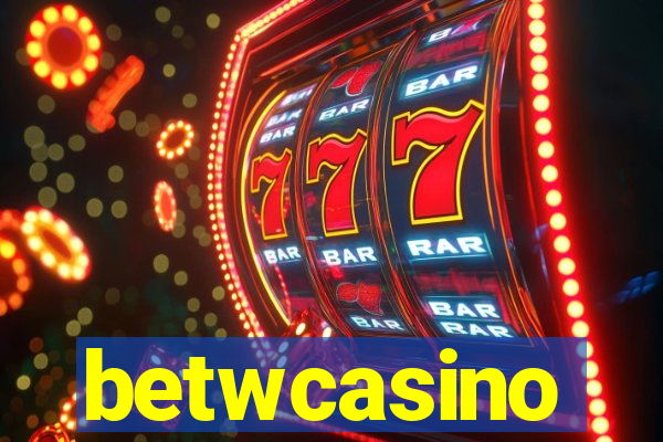 betwcasino