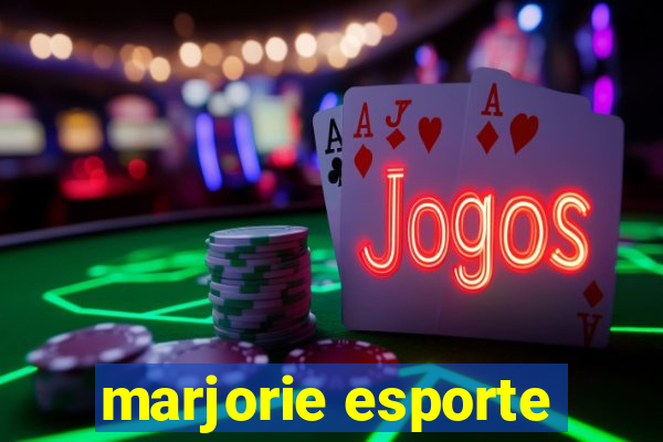 marjorie esporte