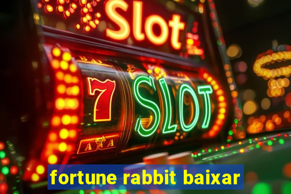 fortune rabbit baixar