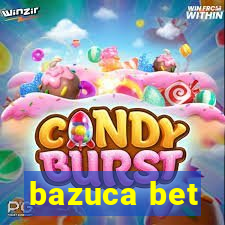 bazuca bet