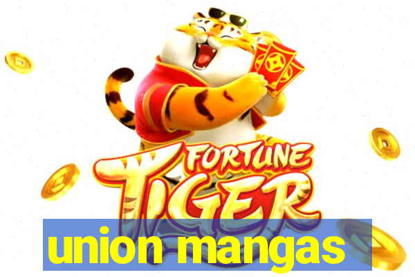 union mangas