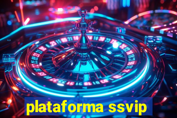 plataforma ssvip