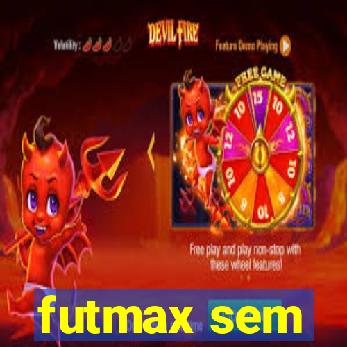 futmax sem