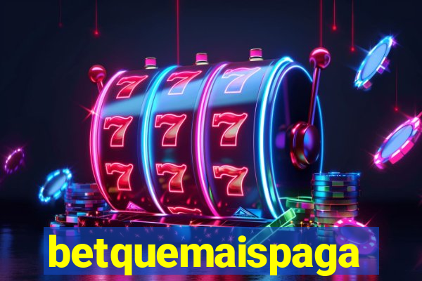 betquemaispaga