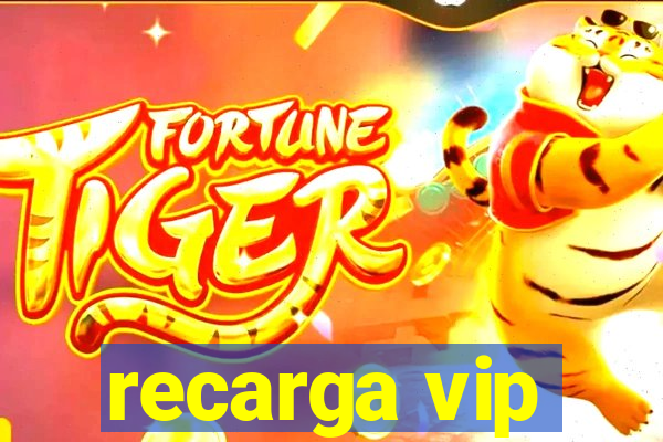 recarga vip