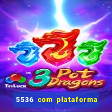 5536 com plataforma de jogos