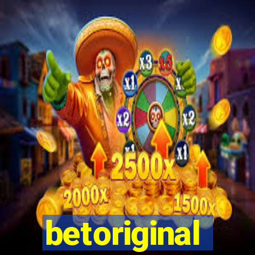 betoriginal