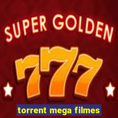 torrent mega filmes