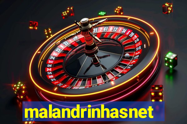 malandrinhasnet