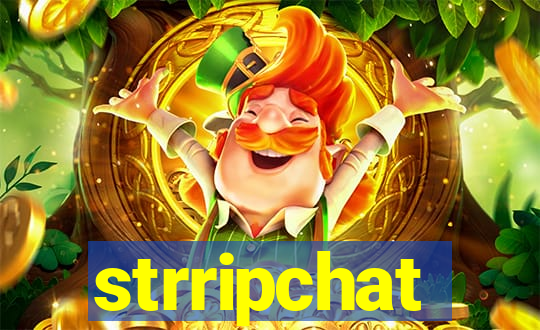 strripchat