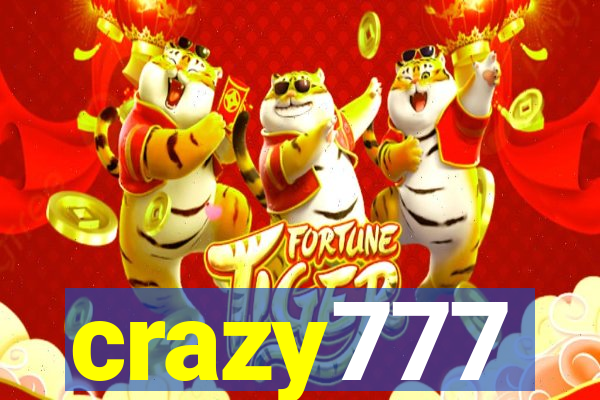 crazy777