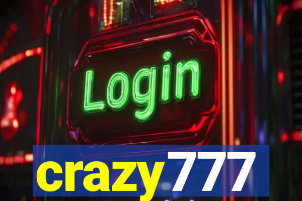 crazy777