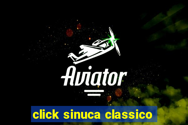 click sinuca classico