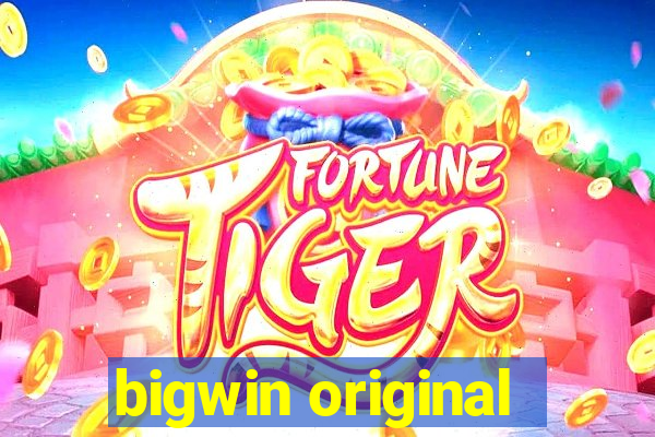 bigwin original