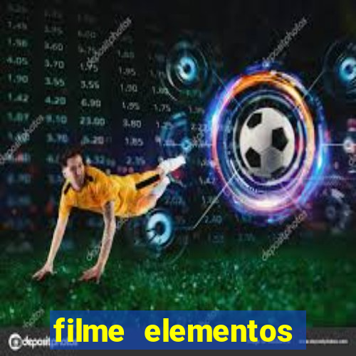 filme elementos completo dublado drive