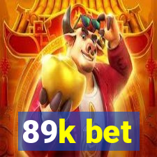 89k bet